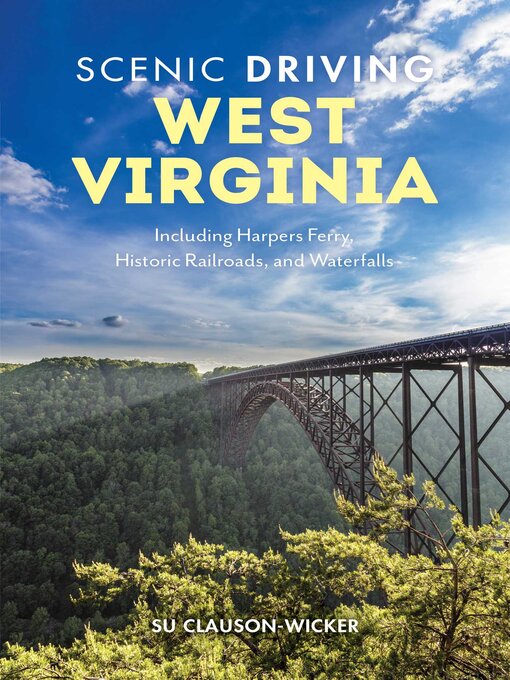 Title details for Scenic Driving West Virginia by Su Clauson-Wicker - Available